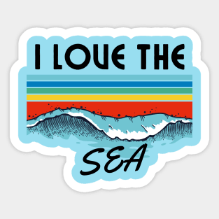 i love the sea Sticker